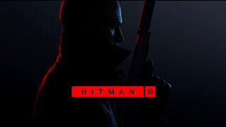 Hitman 3 - Official Gameplay Trailer