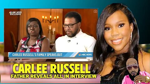 Carlee Russell Parents Reveal Signs She Was Not Abducted In Interview!