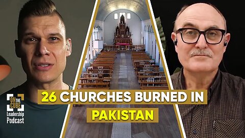 Persecution Unveiled: 26 Churches Burned in Pakistan| Craig O'Sullivan and Dr Rod St Hill