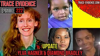 222 - UPDATES - Ylva Hagner & Diamond Bradley