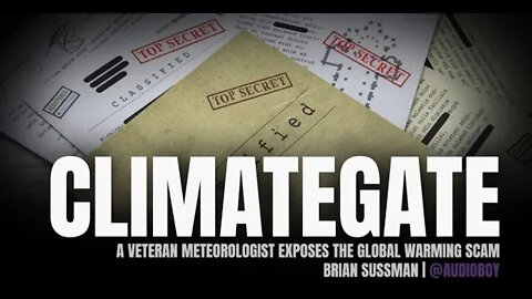 Climategate: A Veteran Meteorologist Exposes the Global Warming Scam × Audiobook