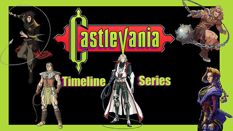 Castlevania Timeline Through the years!