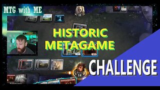 Historic Metagame Challenge