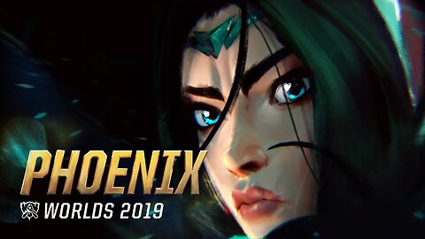 Phoenix (ft. Cailin Russo and Chrissy Costanza) | Worlds2019