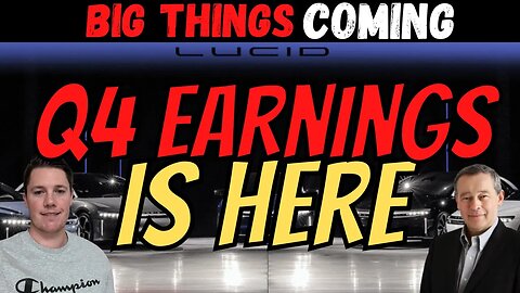 🔴 Lucid Motors Q4 Earnings - LIVE 💰💰 Important Things to Know │ MUST Watch Lucid