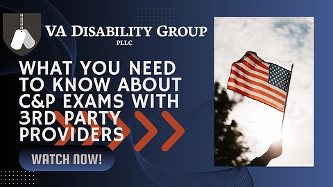 VA C&P Examinations with 3rd Party Contracted Providers