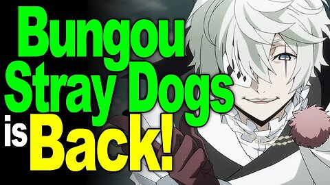 Unraveling the Lie! - Bungo Stray Dogs Season 5 Episode 1 (51) Impressions!