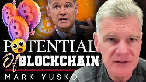 📈 The Game-Changer: 💰I'm Blown Away When I Saw the Potential of Blockchain - Mark Yusko