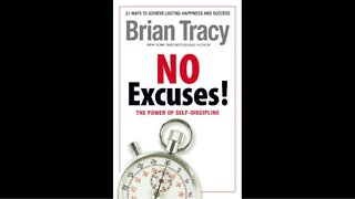 NO EXCUSES - HABITS OF SUCCESS - BRAIN TRACY