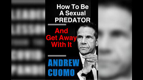 SEXUAL PREDATOR NY GOVERNOR CUOMO