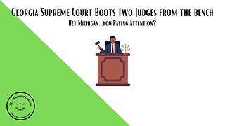 Two Georgia Judges Got the Boot!