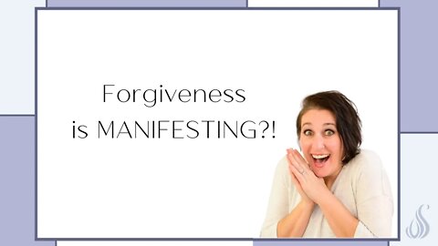 How To Forgive Someone || Manifestation of Forgiveness
