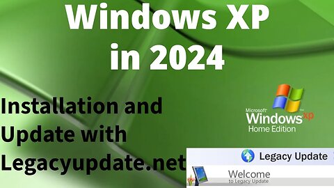 How to Install and then update Windows XP in 2024