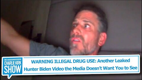 WARNING ILLEGAL DRUG USE: Another Leaked Hunter Biden Video the Media Doesn't Want You to See