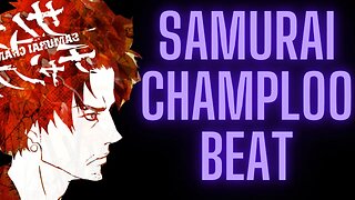 Samurai Champloo Type Beat x Nujabes x Fat Jon