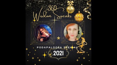 360 Wisdom Speaks Podapalooza Special Edition-Joy Greyson School of Joy