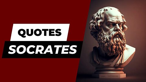 Discovering the Wisdom of Socrates, 5 Quotes That Will Change Your Life!