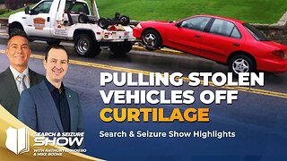 Ep #462 Pulling stolen vehicles off curtilage