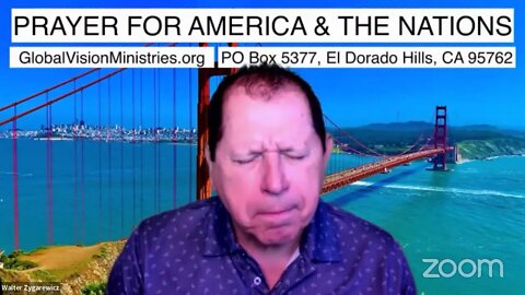 PRAYER FOR AMERICA & THE NATIONS Live with Walter Zygarewicz