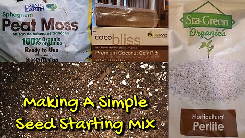 Make Your Own Seed Starting Mix