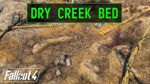Fallout 4 | Dry Creek Bed