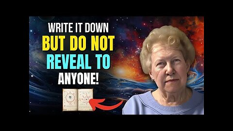 Write It Down Carefully but Do Not Reveal to Anyone! ✨ Dolores Cannon