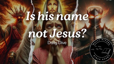 Unraveling the Mystery: Is His name not Jesus?