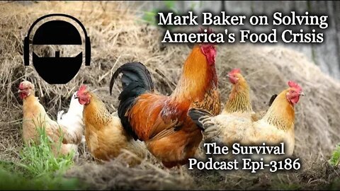 Mark Baker on Solving America's Food Crisis - Epi-3186