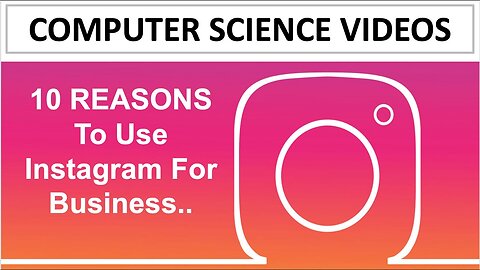 TOP 10 REASONS TO USE INSTAGRAM FOR YOUR BUSINESS | NEW