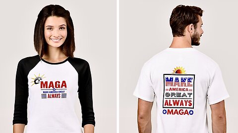 Make America Great *ALWAYS* T-Shirt - MAGA Fashion Statement