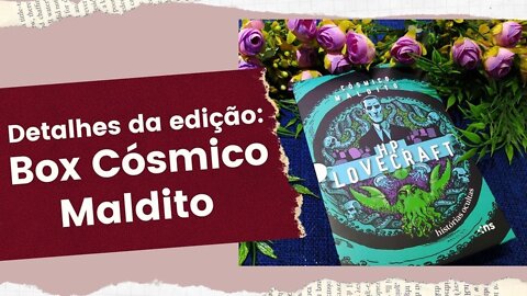 BOX CÓSMICO MALDITO, H. P. Lovecraft - Detalhes da edição 🐙 | Biblioteca da Rô