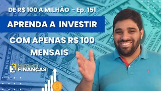 De R$ 100 a 1 Milhão com Opções #151