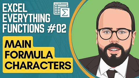 Excel Formula Characters | Excel Everything Functions #02