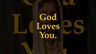 God Loves You | #shorts