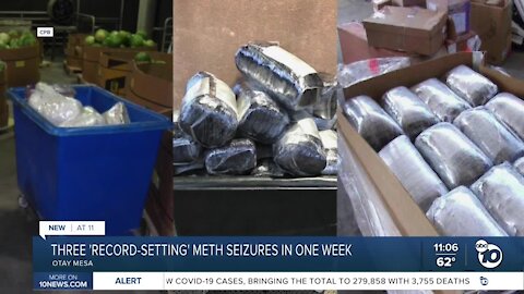 Three 'record-setting' meth seizures in Otay Mesa in one week