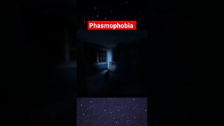 phasmophobia