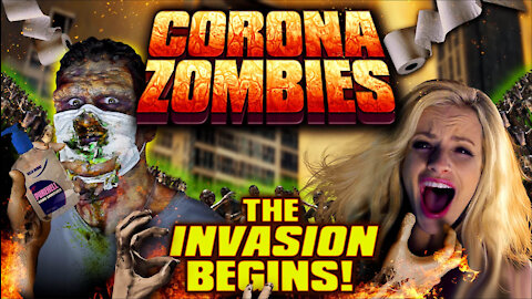 The Covid Commie Zombie Apocalypse: How Did It Start? What Stage Are You At? Can You Help Stop It?