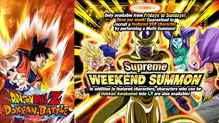 DBZ Dokkan Battle: Supreme Weekend Summon Banner (February 2024)