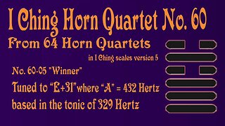 Richard Burdick's Horn Quartet No. 60, Op. 302 No. 60 tuned to 329 Hertz