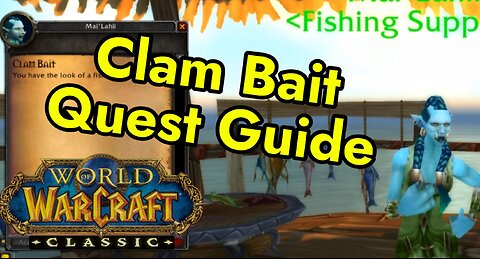 CLAM BAIT QUEST GUIDE | DESOLACE World of Warcraft Classic
