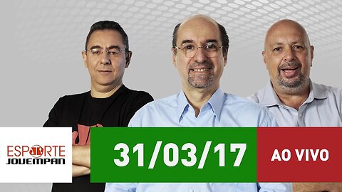 Esporte em Discussão: Edição completa (31/03/2017)