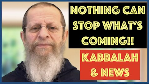 IT'S GONNA BE BIBLICAL. KABBALAH PROPHECY & THE NEWS.