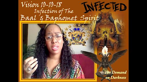 Warning Vision: Dormant Baal & Baphomet Spirit Infection Spreads..