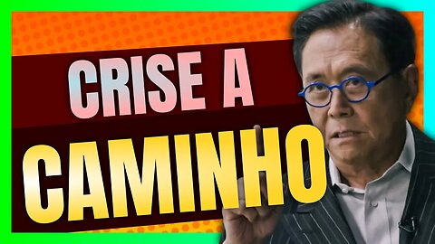 ROBERT KIYOSAKI prevê CRISE IMOBILIÁRIA e recomenda COMPREM BITCOIN