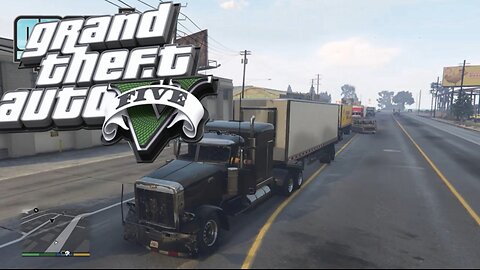 GTA 5 SEMI TRUCK ULTIMATE TRUCK DRIVING SIMULATOR SEMIS EPISODE 8