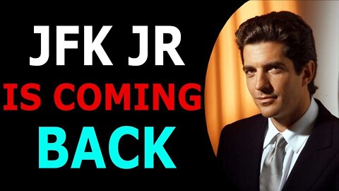 OMG! JFK JR IS COMING BACK TODAY - PATRIOT MOVEMENT