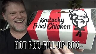 New KFC $4.95 Hot Rod Fill Up Box Review