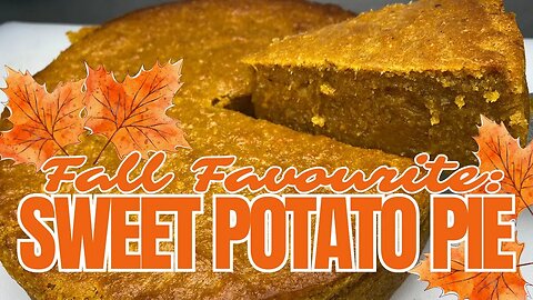 Homemade Sweet Potato Pie | How to Make Classic Sweet Potato Pie | Traditional Fall Favorite