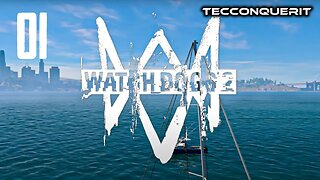 Watch Dogs 2 Story Gameplay Part 1