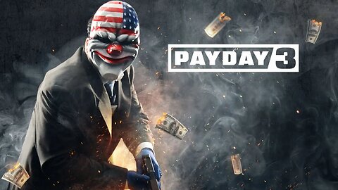 The Final Heist - Payday 3 (Early Access) Let's Play